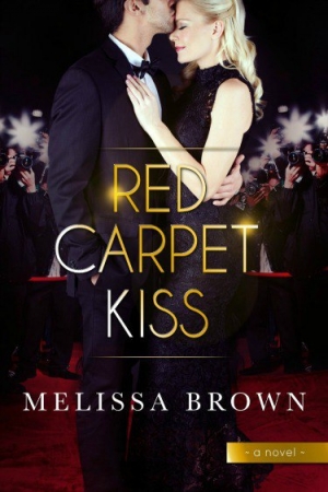 обложка книги Red Carpet Kiss - Melissa Brown