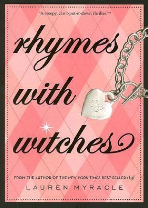 обложка книги Rhymes with Witches - Lauren Myracle