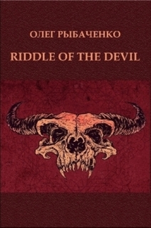 обложка книги RIDDLE OF THE DEVIL - Олег Рыбаченко