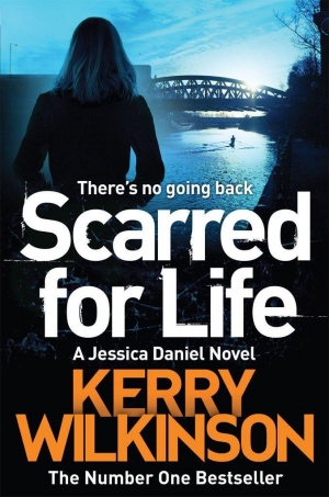 обложка книги Scarred for Life - Kerry Wilkinson