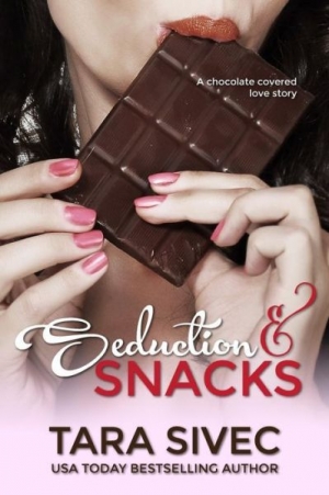 обложка книги Seduction and Snacks - Tara Sivec