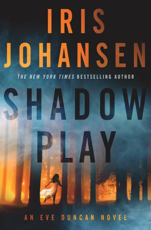 обложка книги Shadow Play: An Eve Duncan Novel - Iris Johansen