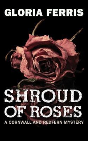 обложка книги Shroud of Roses - Gloria Ferris