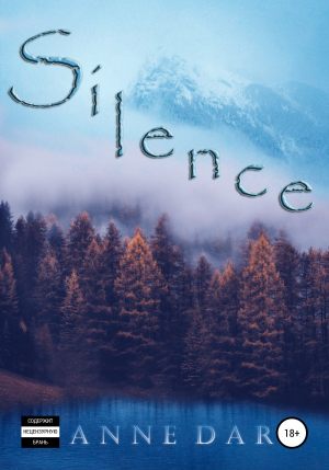 обложка книги Silence - Anne Dar