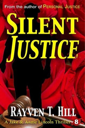 обложка книги Silent Justice - Rayven T. Hill