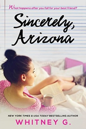 обложка книги Sincerely, Arizona - Whitney Gracia Williams