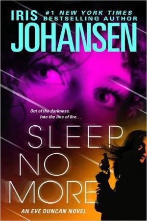 обложка книги Sleep No More  - Iris Johansen