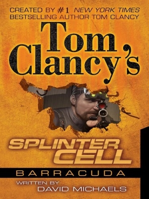 обложка книги Splinter cell : operation Barracuda - Дэвид Майклз