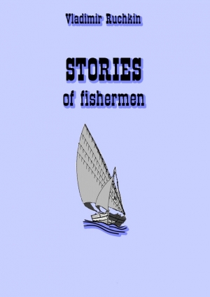 обложка книги stories of fishermen - Владимир Ручкин