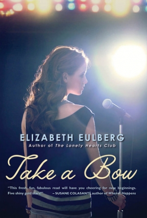 обложка книги Take a Bow - Elizabeth Eulberg