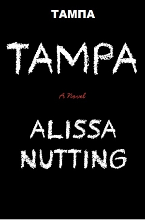 обложка книги Тампа (ЛП) - Алисса Наттинг