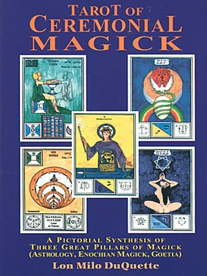 обложка книги Таро Церемониальной магии - Лон Майло Дюкетт