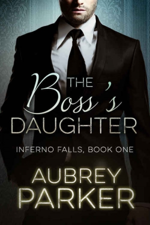 обложка книги The Boss's Daughter - Aubrey Parker