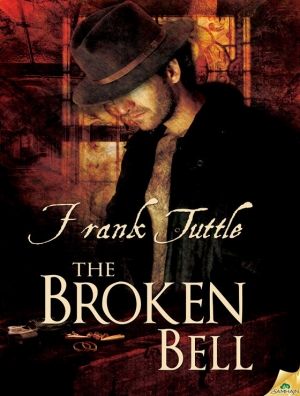 обложка книги The Broken Bell - Frank Tuttle