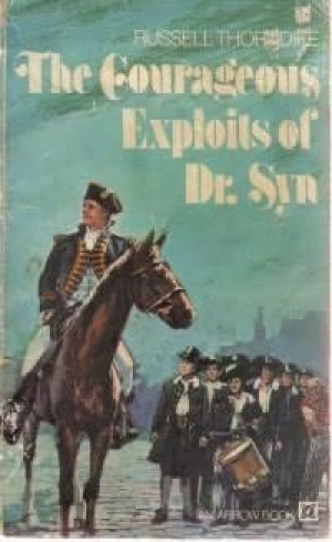обложка книги The COURAGEOUS EXPLOITS OF DOCTOR SYN  - Russell Thorndike