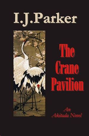 обложка книги The Crane Pavilion  - Ingrid J. Parker