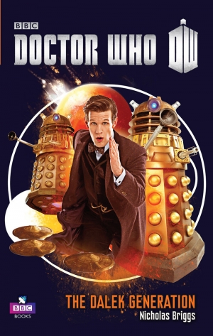 обложка книги The Dalek generation - Nicholas Briggs