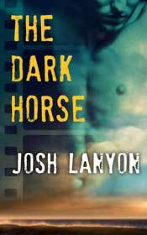 обложка книги The Dark Horse  - Josh lanyon