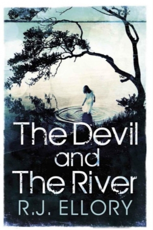 обложка книги The Devil and the River - R. J. Ellory