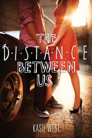 обложка книги The Distance Between Us - Kasie West