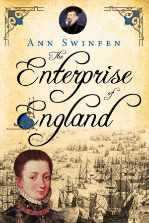 обложка книги The Enterprise of England - Ann Swinfen