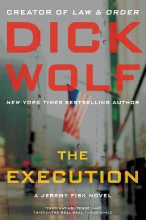 обложка книги The Execution - Dick Wolf