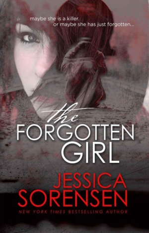 обложка книги The Forgotten Girl - Jessica Sorensen