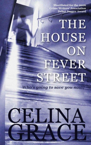 обложка книги The House on Fever Street - Celina Grace