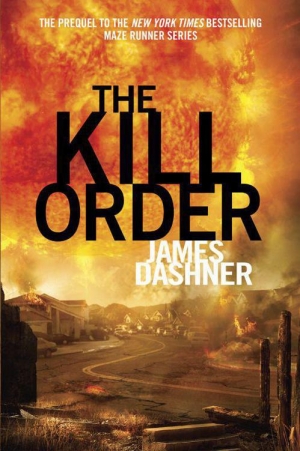 обложка книги The Kill Order - James Dashner