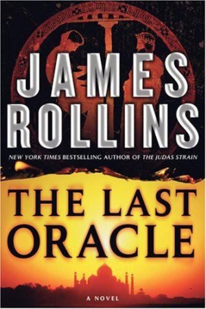 обложка книги The Last Oracle (2008) - James Rollins