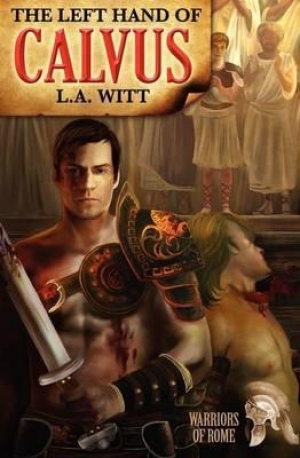 обложка книги The Left Hand of Calvus - L. A. Witt