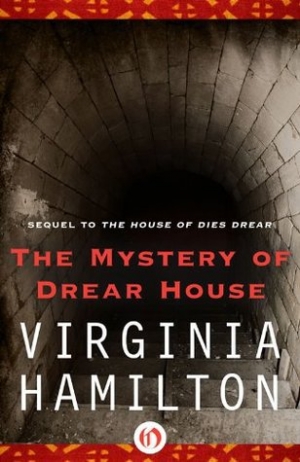 обложка книги The Mystery of Drear House - Virginia Hamilton