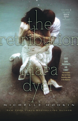 обложка книги The Retribution of Mara Dyer - Michelle Hodkin