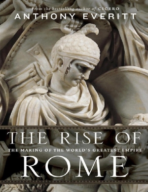 обложка книги The rise of Rome / Возвышение (Восхождение) Рима - Владимир Фомин