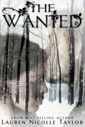 обложка книги The Wanted - Lauren Nicolle Taylor