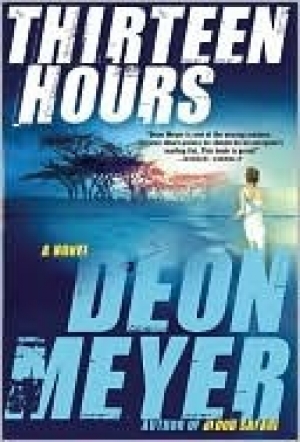 обложка книги Thirteen Hours - Deon Meyer