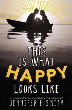обложка книги This is What Happy Looks Like - Jennifer E. Smith