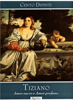 обложка книги Tiziano - Amor sacro e Amor profano - Federico Zeri