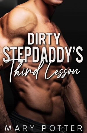 обложка книги Третий урок грязного отчима (ЛП) - Мэри Поттер