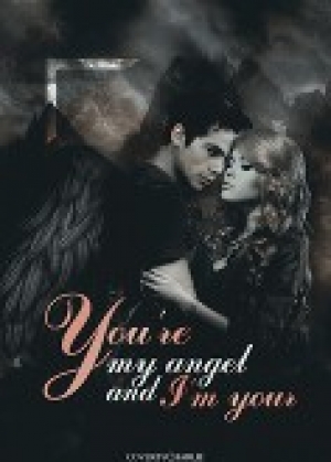 обложка книги Ты моя, Ангел, а я твой....(СИ) - Лидия Мартин