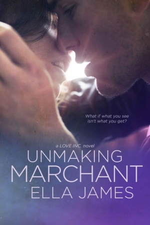 обложка книги Unmaking Marchant - Ella James
