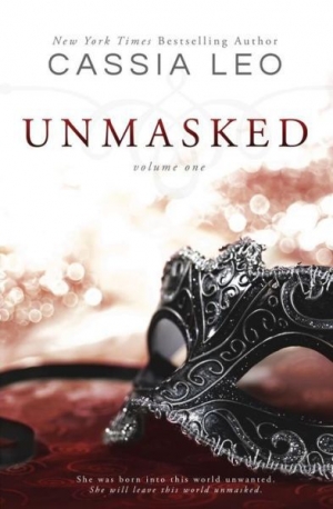 обложка книги Unmasked: Volume One - Cassia Leo