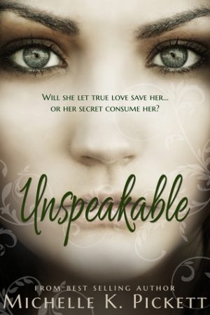 обложка книги Unspeakable - Michelle K. Pickett
