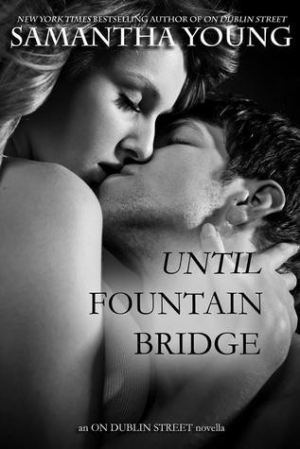 обложка книги Until Fountain Bridge - Samantha Young