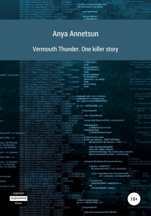 обложка книги Vermouth Thunder. One Killer Story - Anya Annetsun