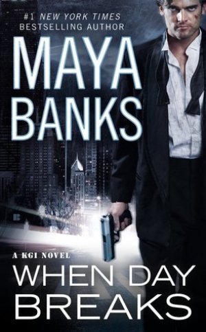 обложка книги When Day Breaks - Maya Banks