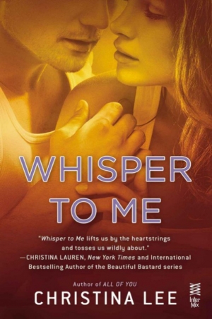 обложка книги Whisper to Me - Christina Lee