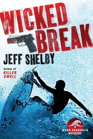 обложка книги Wicked Break - Jeff Shelby