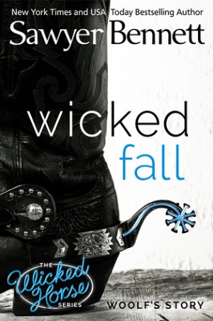 обложка книги Wicked Fall - Sawyer Bennett
