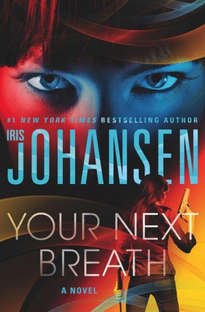 обложка книги Your Next Breath  - Iris Johansen